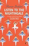 Listen to the nightingale