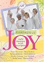 Contagious Joy: Joyful Devotions to Lift Your Spirits (Women of Faith)