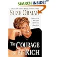 The Courage to Be Rich: Creating a Life of Material and Spiritual Abundance