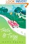 Thistle and Twigg (Thistle & Twigg Mysteries, No. 1)
