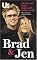 Brad & Jen: The Rise and Fall of Hollywood's Golden Couple