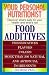 Book Your Personal Nutritionist: Food Additives (Your Personal Nutritionist)
