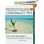 Multiple Intelligences and Personality Type : Tools and Strategies for Developing Human Potential (Understanding yourself and others series)