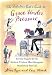 Books : The Fabulous Girl's Guide to Grace Under Pressure: Extreme Etiquette for the Stickiest, Trickiest, Most Outrageous Situations of Your Life