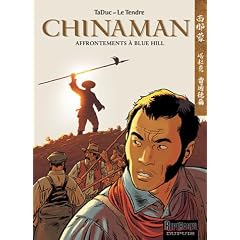Chinaman, tome 7 : Affrontements � Blue Hill