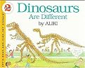 Dinosaurs Are Different (Let's Read and Find Out Series) (Reprint) (Paperback)