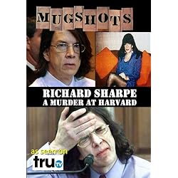 Mugshots: Richard Sharpe - A Harvard Murder (Amazon.com exclusive)