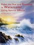 Paint the Sea and Shoreline in Watercolors Using Special Effects