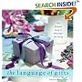 The Language of Gifts: The Essential Guide to Meaningful Gift Giving