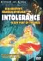 Intolerance: A Sun Play of the Ages