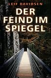 Der Feind im Spiegel