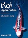 Koi Appreciation: The First Step