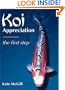 Koi Appreciation: The First Step