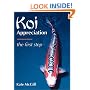 Koi Appreciation: The First Step