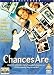Chances Are [UK Import]