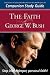 The Faith of George W. Bush: C...