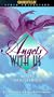 Angels With Us [VHS]