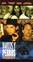 Narcos Y Perros [VHS]