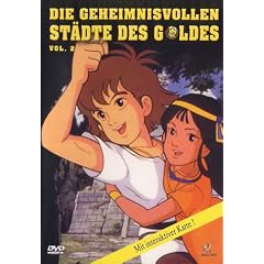 Die geheimnisvollen St�dte des Goldes, Vol. 2 (Episoden 8-14)