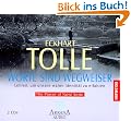 Worte sind Wegweiser: Lehren, um unsere wahre Identit�t zu erfahren - The Power of Now Serie