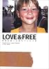【単品販売】LOVE&FREE―世界の路上に落ちていた言葉