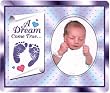 Dream Come True Baby Photo Magnet Frame