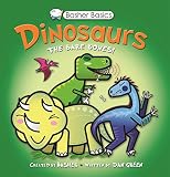 Basher Basics: Dinosaurs: The bare bones