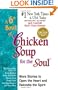 A 6th Bowl of Chicken Soup for the Soul: More Stories to Open the Heart And Rekindle The Spirit