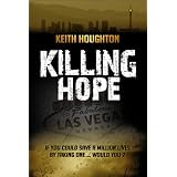 Killing Hope (Gabe Quinn Thriller) ~ Keith Houghton