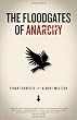 The Floodgates of Anarchy (Pm Press)