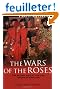 A Brief History of the Wars of the Roses