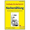 Nacherz�hlung; Stundenbilder Aufsatz Grundschule