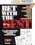 Bet With the Best: Expert Strategies from America's Leading Handicappers (Drf Handicapping Library)