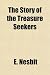 The Story of the Treasure Seekers