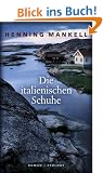 Die italienischen Schuhe: Roman