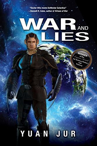 War And Lies: Book II Of The Citadel 7 Saga