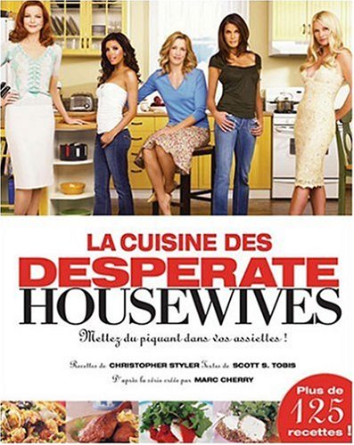 La cuisine des Desperate Housewives