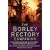 The Borley Rectory Companion: The Complete Guide to 'The Most Haunted House in England'