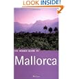 The Rough Guide to Mallorca 1 (Rough Guide Travel Guides) by Phil Lee