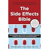 the side effects bible the dietary solution to unwanted side effects of common medications