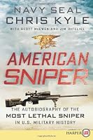 American Sniper LP: The Autobiography of the Most Lethal Sniper in U.S. Military History