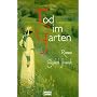 Tod im Garten. von Elizabeth Ironside
