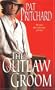 The Outlaw Groom