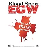 Bloodsport : ECW's Most Violent Matches