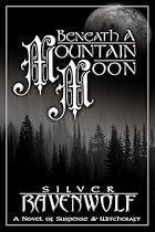 Beneath a Mountain Moon