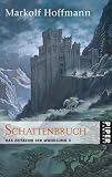 Schattenbruch. Das Zeitalter der Wandlung 03.