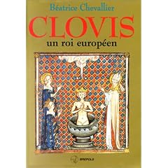 Clovis, un roi europ�en