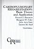 Cardiopulmonary Rehabilitation: Basic Theory and Application (Contemporary Perspectives in Rehabilitation)