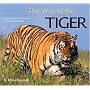 The Way of the Tiger (Worldlife Discovery Guides)