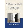 Dreams and Schemes